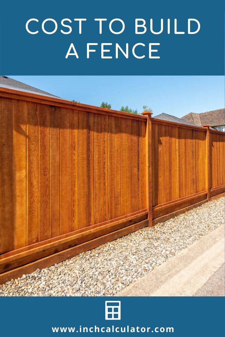 How Much Does a Fence Cost? Inch Calculator