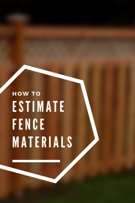 Fence Calculator - Estimate Wood Fencing Materials and 