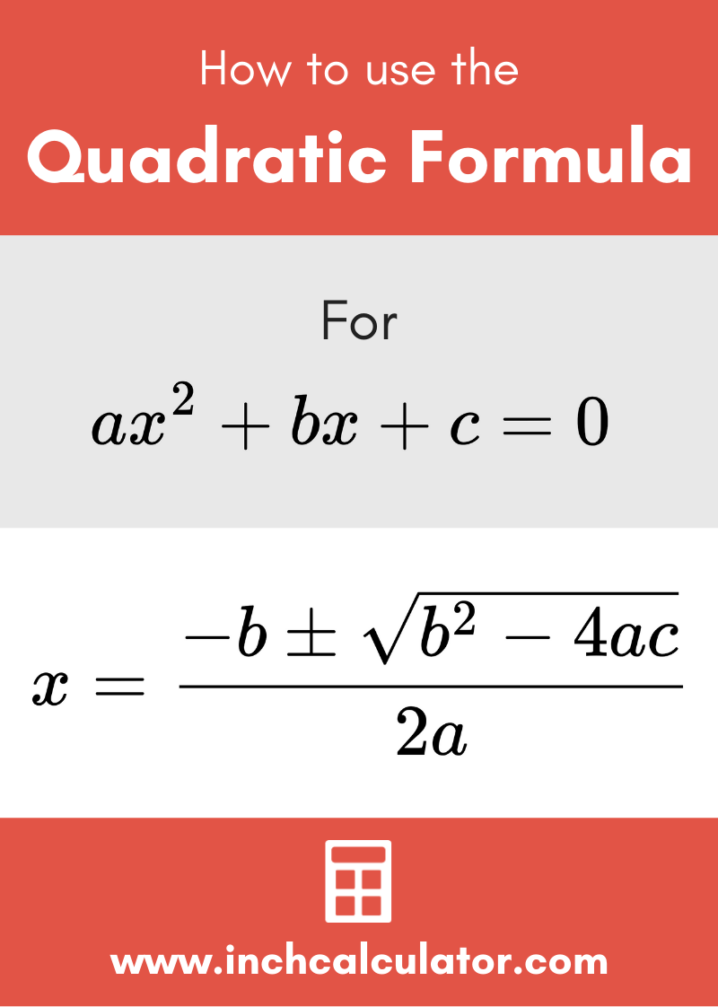 Quadratic formula calculator with steps to solve inch calculator