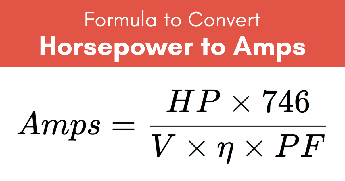 formula to convert horsepower to amps